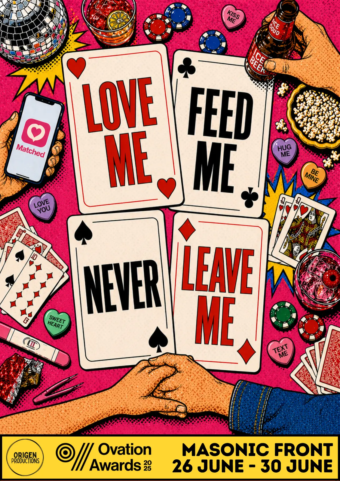Love Me, Feed Me, Never Leave Me poster